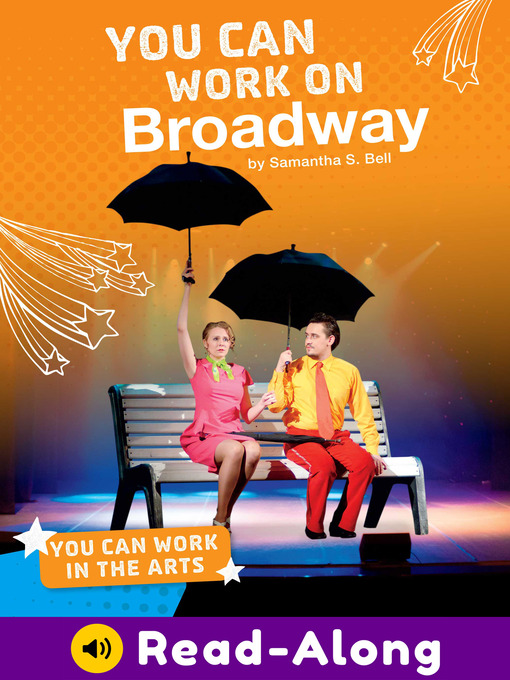 Title details for You Can Work on Broadway by Samantha S. Bell - Available